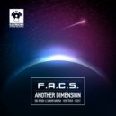 F.A.C.S - Another Dimension (Original Mix)