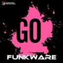 Funkware - Go (Original Mix)