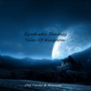 Synthetic Fantasy - Tales Of Kingdom