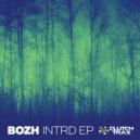 Bozh - Opsn (Original Mix)