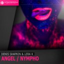 Denis Shapkin & Lera K - Nympho (Original Mix)