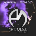 Solberjum - Smoke Dat (Original Mix)
