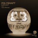 Polyshaft - Exploit 1 (Takashi Watanabe Remix)