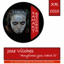 Jose Vilches - Anytime You Want It