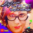 Stylove Feat. Naoky - Tango In The Night