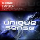 Ex-Driver - Emperor (Amir Hussain Remix)