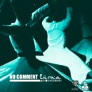No Comment - Zurna (Originals Remix)