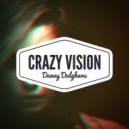 Danny Dulgheru - Crazy Vision