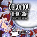 Oblomov - Nikogda