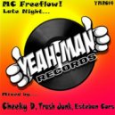 MC Freeflow - Late Night (Esteban Cors Remix)