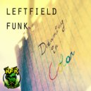 Leftfield Funk - 1990