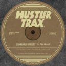 Lombard Street - Don't Cha Leave Me