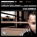 Carlos Gallardo Feat Zara Markho - Colombia (Maikol Venek Remix)