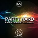 Patrik Jennert feat. Felix Maze - Party Hard (Original Mix)