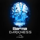 Barma - Darkness (Original Mix)