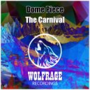 Dome Piece - The Carnival