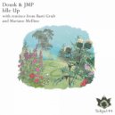 Dousk & JMP - Idle Up (Basti Grub Remix)
