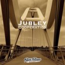 Jubley - Cooperation (Dephex Remix)