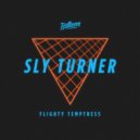 Sly Turner - Flighty Temptress