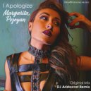Margarita Pozoyan - I Apologize (DJ Aristocrat Radio RMX)