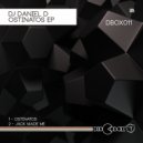 DJ Daniel D - Jack Made Me