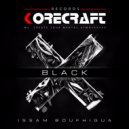 Issam Boufhigua - Black X (Original Mix)