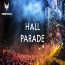 Hall - Parade (Original Mix)