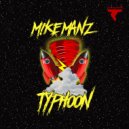 M!ke Manz - Typhoon (Original Mix)