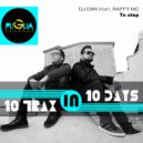 DJ Dimi feat. Raffy MC - To Step (Radio Edit)