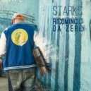 Starks feat. Garius - Ricchezza E Poverta'