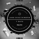 Jako Diaz X Kinspin - 7 Days