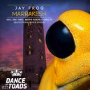 Jay Frog - Marrakesh