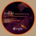 Sous Sol - Your Fate (Original Mix)