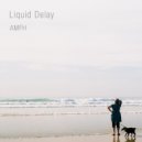 Liquid Delay - FH78i (Original Mix)