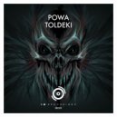Powa - Toldeki (Original Mix)