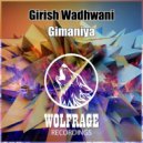 Girish Wadhwani - Gimaniya (Original Mix)