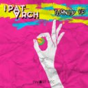 Ipat Arch - Here We Go (Original Mix)