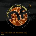Alex Smott - You Know (Original Mix)