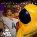 Aleksey ft. Mina Lewis - Crazy Sense (Radio Edit)