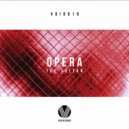 The Sultan - Opera (Original Mix)