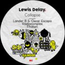 Lewis Delay - Collapse