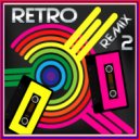 T o l l - Retro Dance Remix # 2 @ 2020 ()