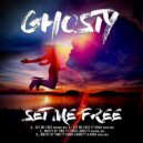 Ghosty ft Drax - Set Me Free (Vocal Mix)