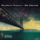 Mauricio Traglia - Big Fa$t