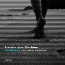 Frankie Jazz Machine feat. Athene Duncannon - Footsteps (Original Mix)