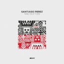 Santiago Perez - Choices