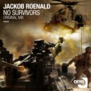 Jackob Roenald - No Survivors