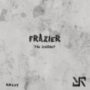 Frazier (UK) - The Journey (Original Mix)