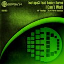 Isotope3 feat Becky Burns - I Can\'t Wait (Theølogy Remix)