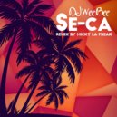 DJ Wee.Bee - Se-ca (Micky La Freak Remix)